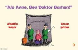 Alo Anne Ben Doktor Burhan - Özcan Yılmaz | Yeni ve İkinci El Ucuz Kit