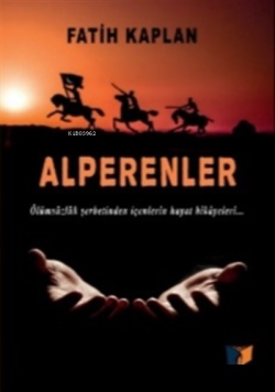 Alperenler - Fatih Kaplan | Yeni ve İkinci El Ucuz Kitabın Adresi