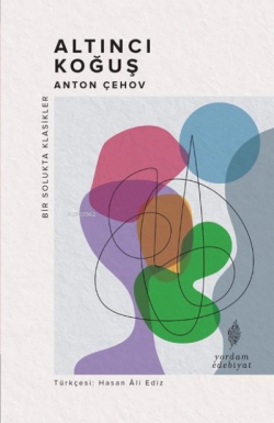 Altıncı Koğuş - Bir Solukta Klasikler - Anton Çehov | Yeni ve İkinci E