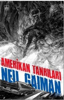 Amerikan Tanrıları - Neil Gaiman- | Yeni ve İkinci El Ucuz Kitabın Adr