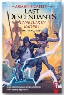An Assasin's Creed Serisi Last Descendants - Matthew J. Kirby | Yeni v