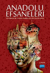 Anadolu Efsaneleri - Kolektif | Yeni ve İkinci El Ucuz Kitabın Adresi