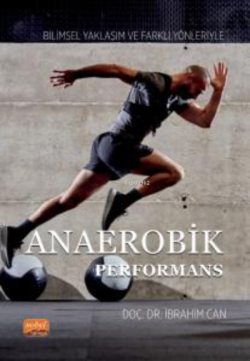 Anaerobik Performans - İbrahim Can | Yeni ve İkinci El Ucuz Kitabın Ad