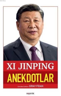 Anekdotlar - Xi Jinping | Yeni ve İkinci El Ucuz Kitabın Adresi