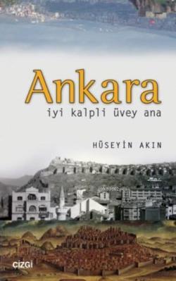 Ankara - Hüseyin Akın | Yeni ve İkinci El Ucuz Kitabın Adresi