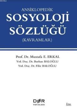 Ansiklopedik Sosyoloji Sözlüğü - Mustafa E. Erkal | Yeni ve İkinci El 