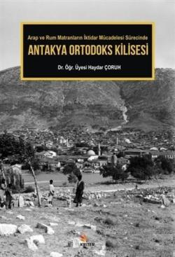 Antakya Ortodoks Kilisesi - Haydar Çoruh | Yeni ve İkinci El Ucuz Kita
