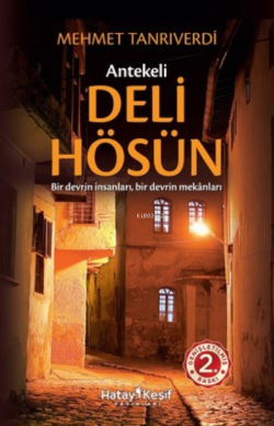 Antekeli Deli Hösün - Mehmet Tanrıverdi | Yeni ve İkinci El Ucuz Kitab