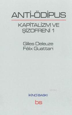 Anti Ödipus - Gilles Deleuze | Yeni ve İkinci El Ucuz Kitabın Adresi