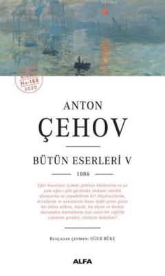 Anton Çehov Bütün Eserleri 5 - Anton Pavloviç Çehov | Yeni ve İkinci E