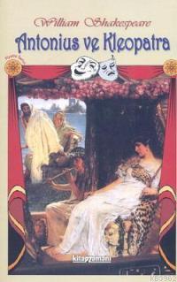 Antonius ve Kleopatra - William Shakespeare | Yeni ve İkinci El Ucuz K