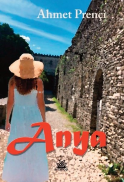 Anya - Ahmet Prençi | Yeni ve İkinci El Ucuz Kitabın Adresi