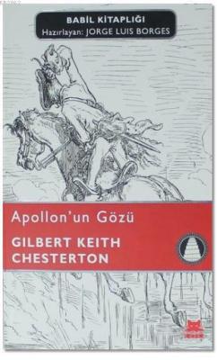 Apollon'un Gözü - Gilbert Keith Chesterton | Yeni ve İkinci El Ucuz Ki