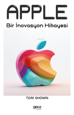 Apple;Bir İnovasyon Hikayesi