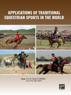 Applications of Traditional Equestrian Sports in the World - Adem Kaya