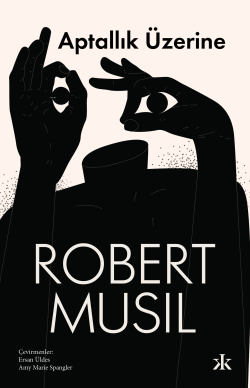Aptallık Üzerine - Robert Musil | Yeni ve İkinci El Ucuz Kitabın Adres