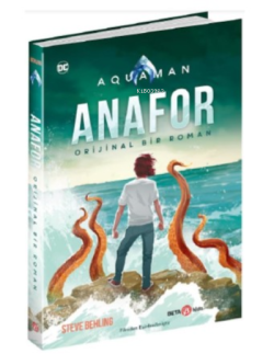 Aquaman;Anafor - Steve Behling | Yeni ve İkinci El Ucuz Kitabın Adresi