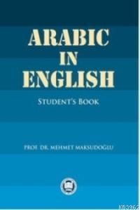 Arabic in English - Mehmet Maksudoğlu | Yeni ve İkinci El Ucuz Kitabın