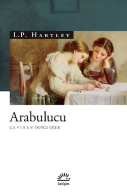 Arabulucu - L. P. Hartley | Yeni ve İkinci El Ucuz Kitabın Adresi