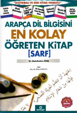 Arapça Dil Bilgisini En Kolay Öğreten Kitap (Sarf) - Abdülhakim Önel |
