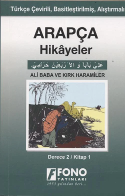 Arapça Hikayeler - Ali Baba ve Kırk Haramiler (Derece 2) - Tarık Ağaoğ