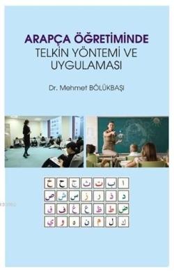 Arapça Öğretiminde Telkin Yöntemi ve Uygulaması - Mehmet Bölükbaşı | Y