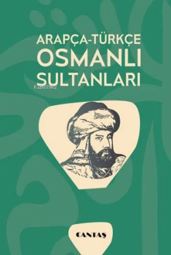 Arapça - Türkçe Osmanlı Sultanları - Kolektif | Yeni ve İkinci El Ucuz