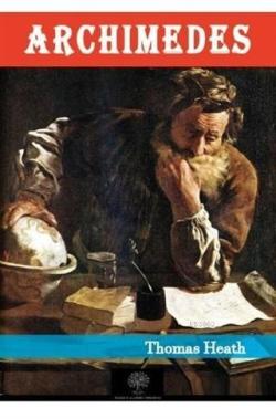 Archimedes - Thomas Heath | Yeni ve İkinci El Ucuz Kitabın Adresi