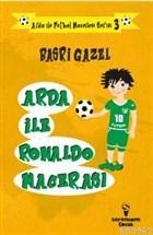 Arda ile Ronaldo Macerası - Arda ile Futbol Macerası Serisi 3 - Basri 
