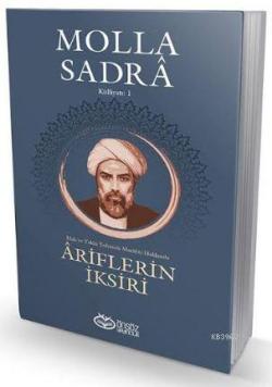 Ariflerin İksiri - Molla Sadra | Yeni ve İkinci El Ucuz Kitabın Adresi