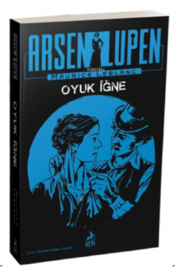 Arsen Lupen : Oyuk İğne - Maurice Leblanc | Yeni ve İkinci El Ucuz Kit