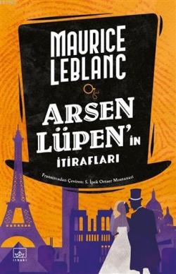 Arsen Lüpen'in İtirafları - Maurice Leblanc | Yeni ve İkinci El Ucuz K