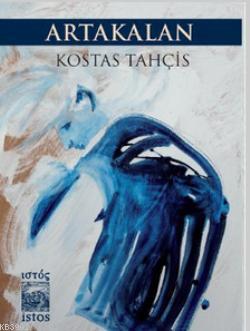 Artakalan - Kostas Tahçis | Yeni ve İkinci El Ucuz Kitabın Adresi