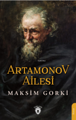 Artamonov Ailesi - Maksim Gorki | Yeni ve İkinci El Ucuz Kitabın Adres