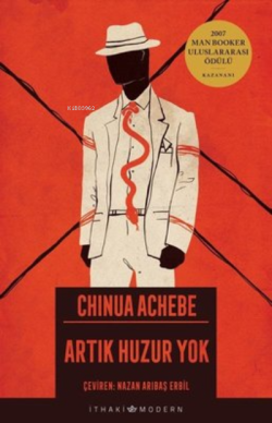 Artık Huzur Yok - Chinua Achebe | Yeni ve İkinci El Ucuz Kitabın Adres