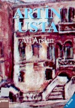 Artin Usta - Ali Arslan | Yeni ve İkinci El Ucuz Kitabın Adresi