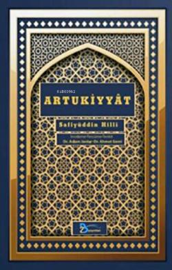 Artukiyyat - Safiyüddin Hilli | Yeni ve İkinci El Ucuz Kitabın Adresi