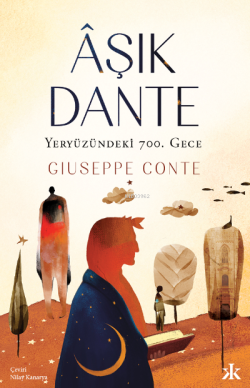 Âşık Dante - Giuseppe Conte | Yeni ve İkinci El Ucuz Kitabın Adresi