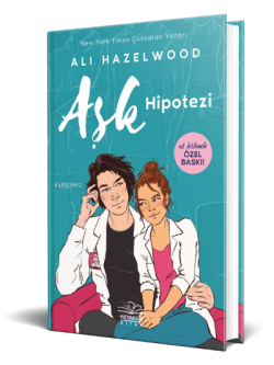 Aşk Hipotezi;(Ek Bölümlü Özel Baskı-Ciltli) - Ali Hazelwood | Yeni ve 