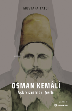 Aşk Sızıntıları Şerhi Osman Kemali - Mustafa Tatcı | Yeni ve İkinci El