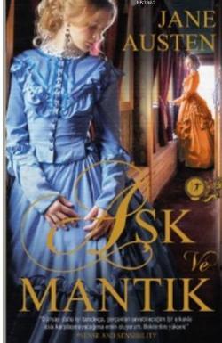 Aşk ve Mantık - Jane Austen | Yeni ve İkinci El Ucuz Kitabın Adresi