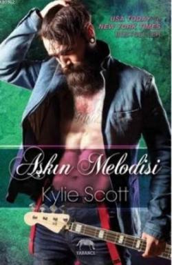 Aşkın Melodisi - Kylie Scott | Yeni ve İkinci El Ucuz Kitabın Adresi
