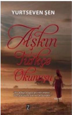 Aşkın Türkçe Okunuşu - Yurtseven Şen | Yeni ve İkinci El Ucuz Kitabın 