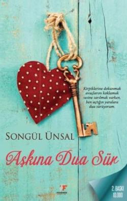 Aşkına Dua Sür - Songül Ünsal- | Yeni ve İkinci El Ucuz Kitabın Adresi