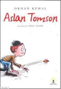 Aslan Tomson - Orhan Kemal | Yeni ve İkinci El Ucuz Kitabın Adresi