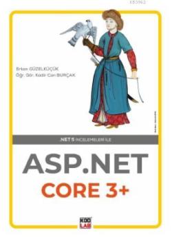 Asp.Net Core 3+ - Erkan Güzelküçük | Yeni ve İkinci El Ucuz Kitabın Ad
