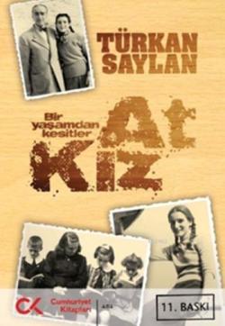At Kız - Türkan Saylan | Yeni ve İkinci El Ucuz Kitabın Adresi