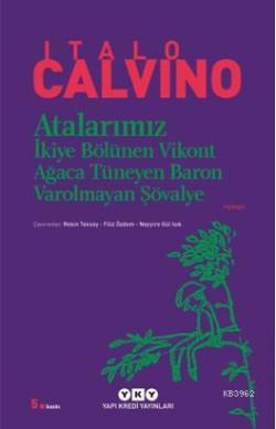 Atalarımız - Italo Calvino | Yeni ve İkinci El Ucuz Kitabın Adresi