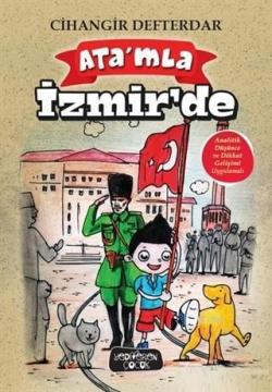 Ata'mla İzmir'de - Cihangir Defterdar | Yeni ve İkinci El Ucuz Kitabın