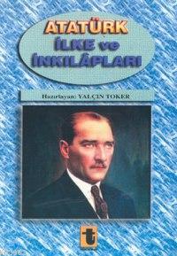 Atatürk İlke ve İnkılapları - Yalçın Toker | Yeni ve İkinci El Ucuz Ki